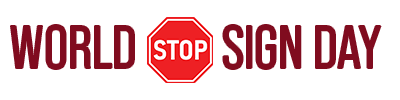 world stop sign day